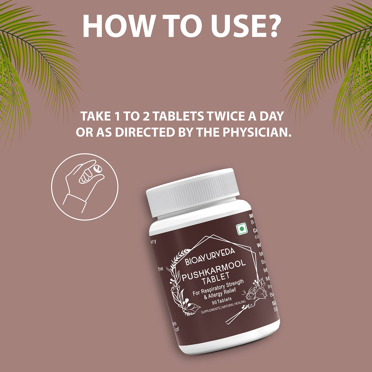 How to Use Pushkarmool Tablet 90