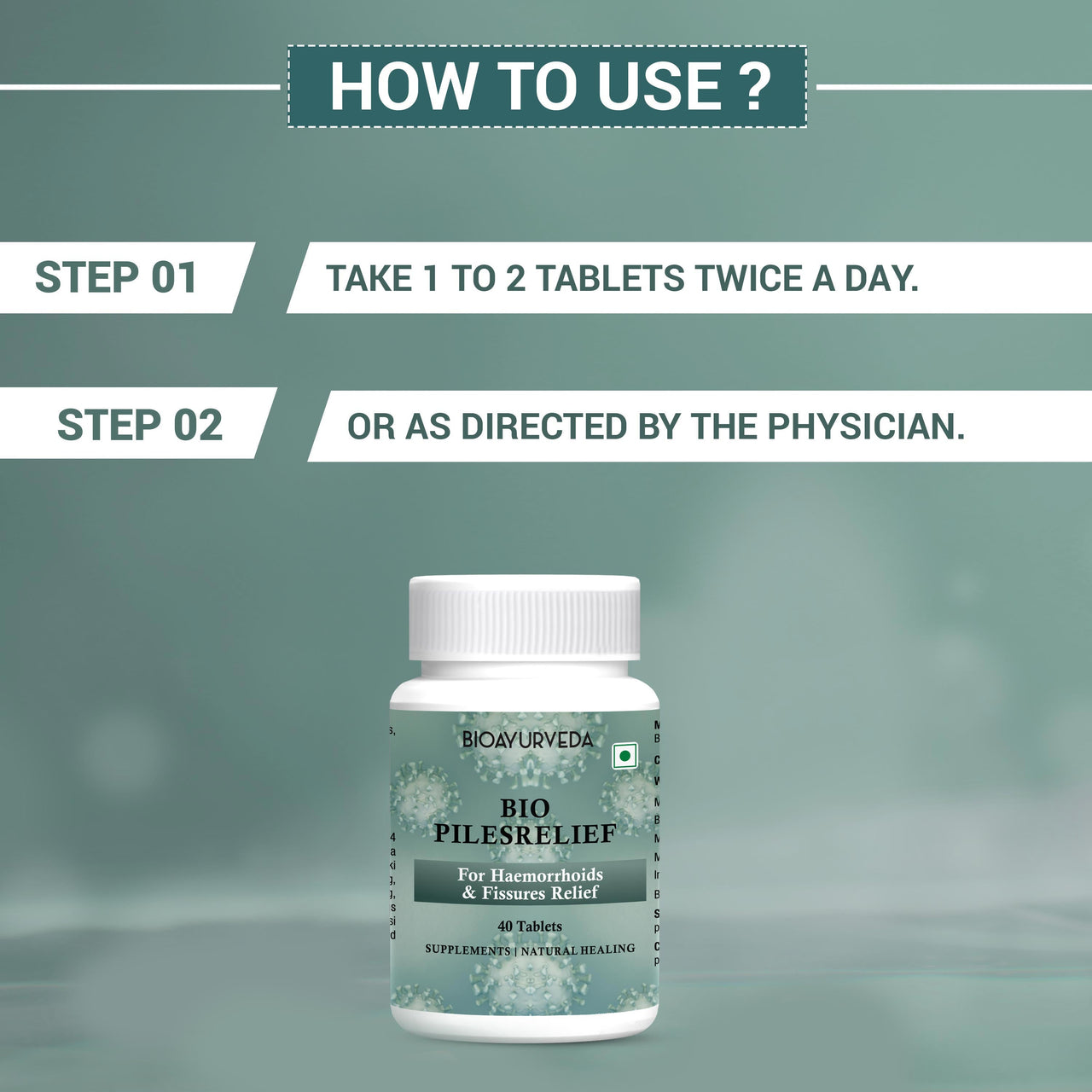 How to use Bio Pilesrelief Tablet